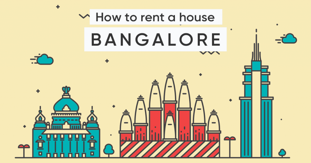 how to rent a house in Bangalore